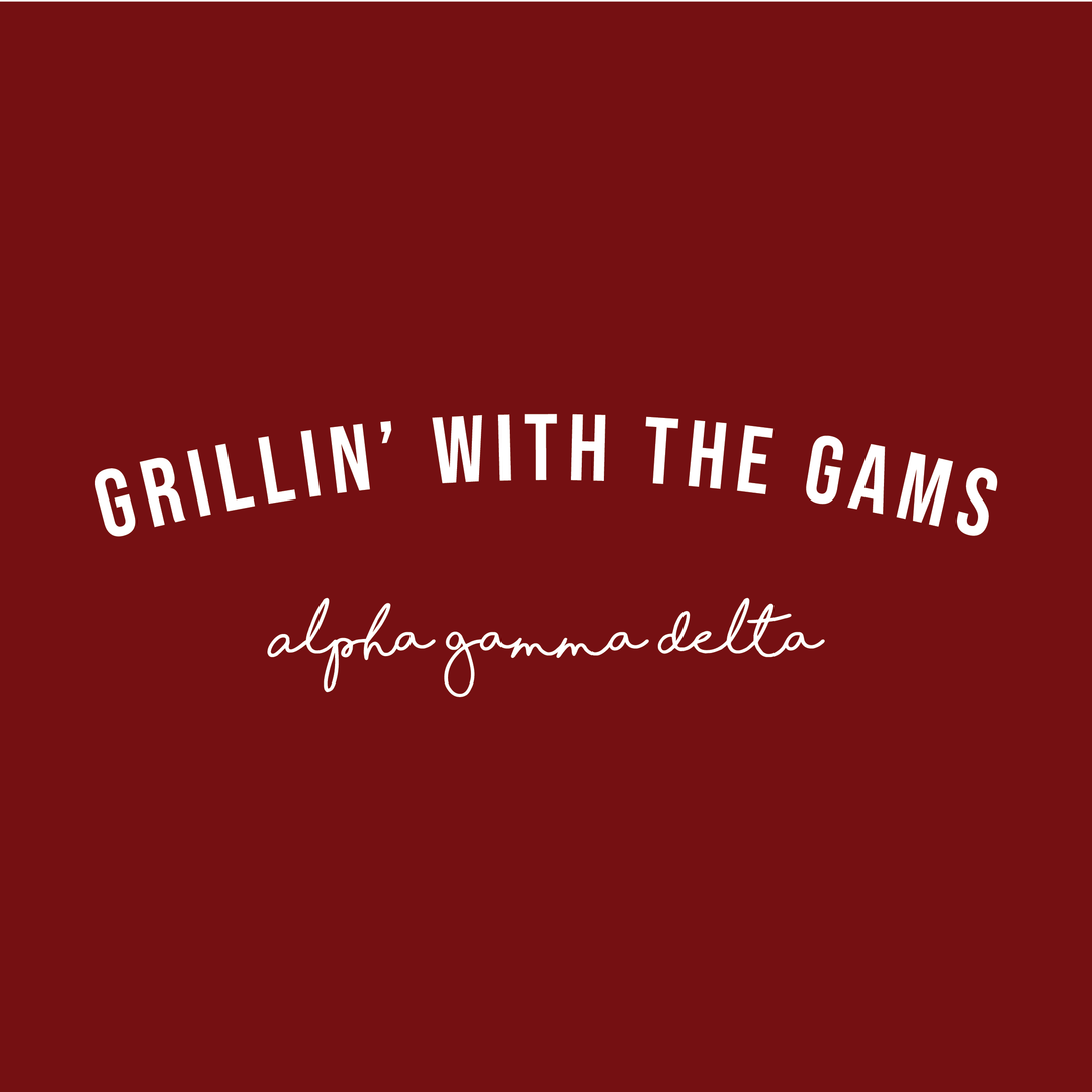 Grillin' With The Gams Design - Campus Ink